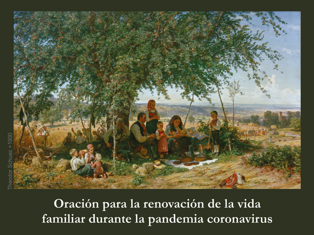 *SPANISH*Prayer for Renewal of Family Life During Coronavirus Pandemic